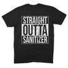 Straight Outta Sanitizer